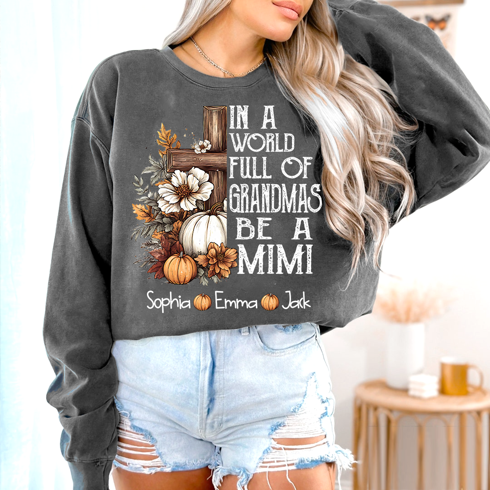 Personalized Mimi Fall Shirt, In A World Full Of Grandmas Be A Mimi Pumpkin Tee, Custom Grandkids Names T Shirt for Women