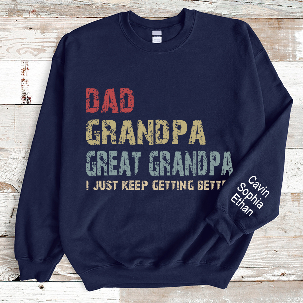 Dad Grandpa Great Grandpa And Kids Sweatshirt