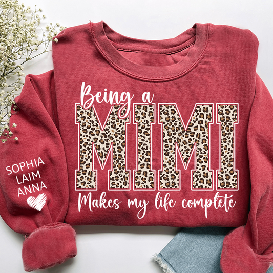 Personalized Being a Mimi Makes My Life Complete Sweatshirt, Custom Nicknames for Mimi And Kids