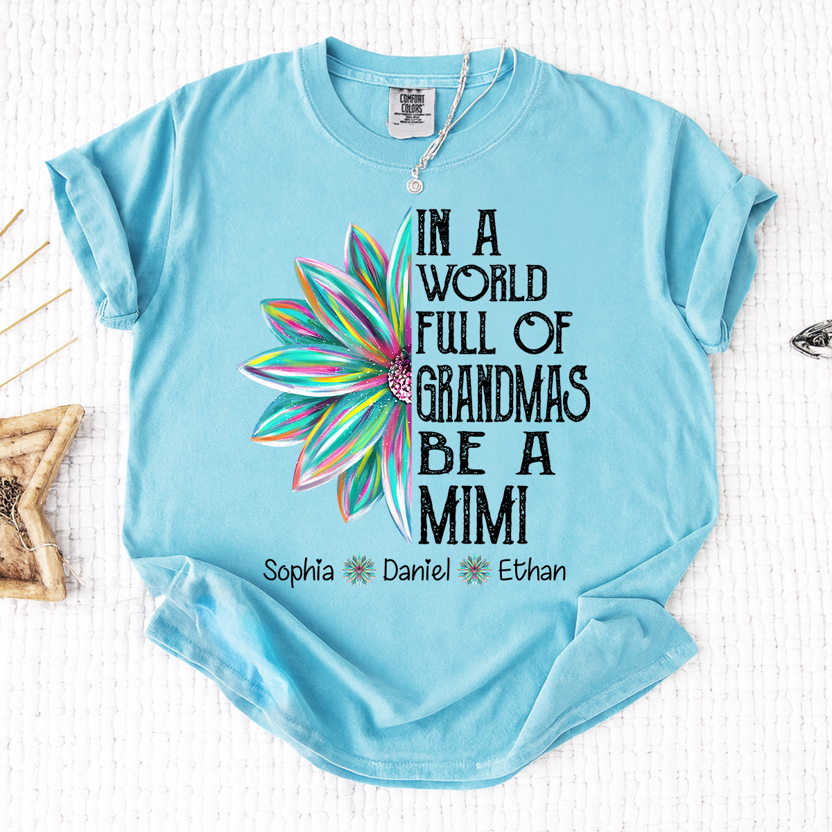 Comfort Colors In A World Full Of Grandmas Be A Mimi Shirt, Personalized Mimi T Shirt with Grandkids Names, Custom Grandma Gift Tee