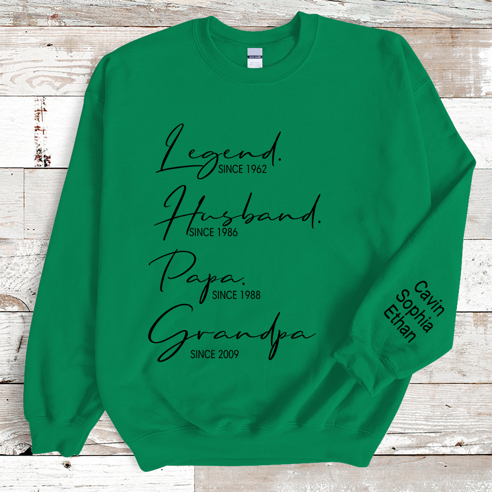 Legend Husband Papa Grandpa Sweatshirt