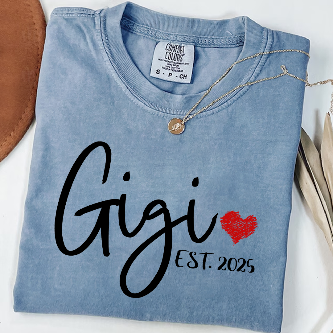 Comfort Colors® Personalized Gigi Est 2025 T-Shirt