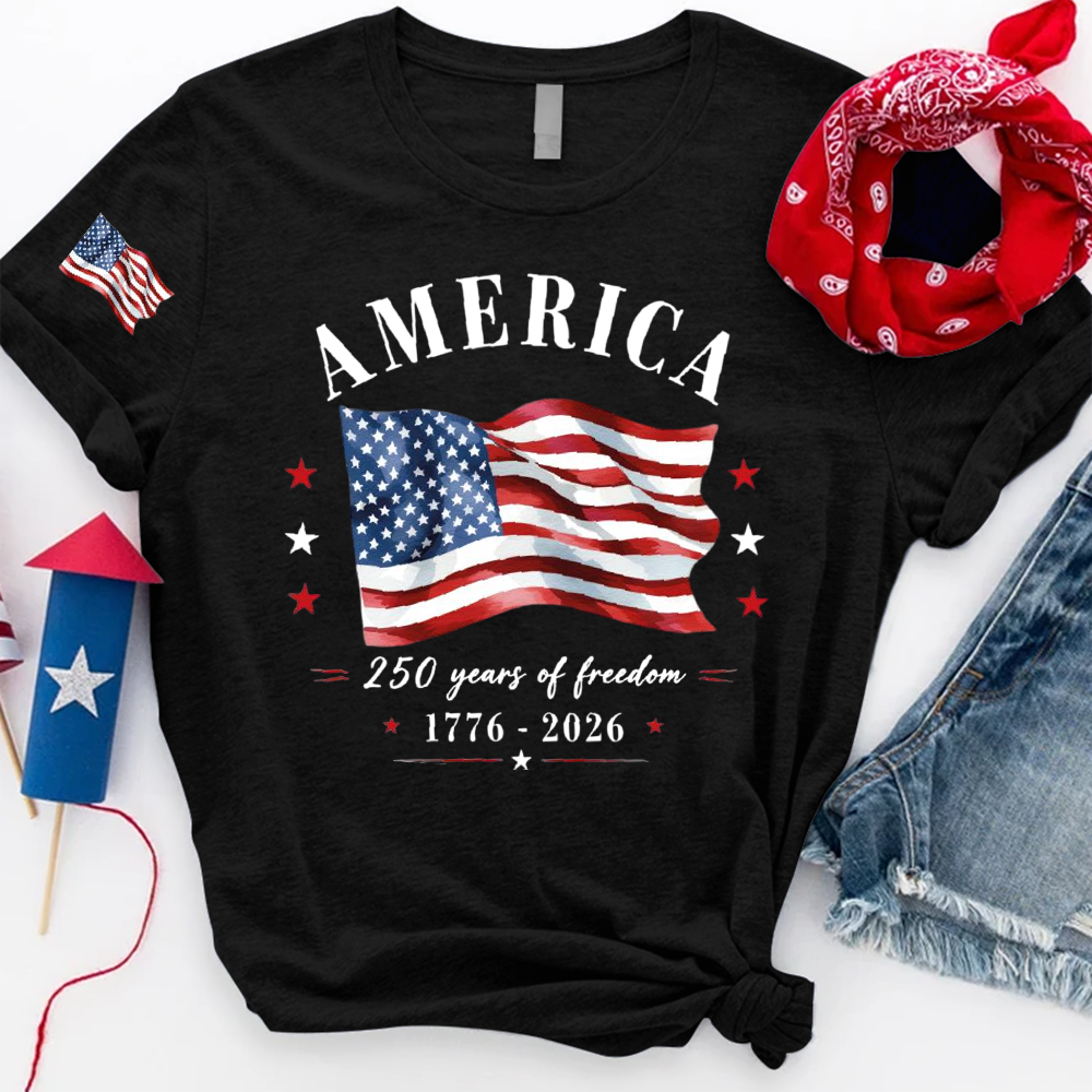 America 250 Years of Freedom Shirt, Patriotic USA Flag T-Shirt, 250th Anniversary America Tee, Fourth of July Shirt