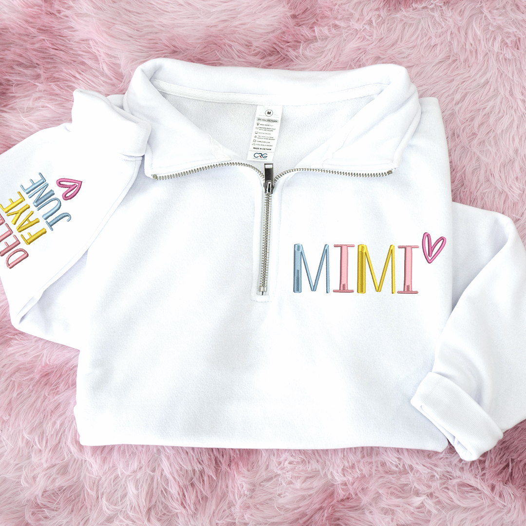Personalized Mimi Quarter Zip Sweatshirt – Custom Embroidered Name Pullover for Grandma