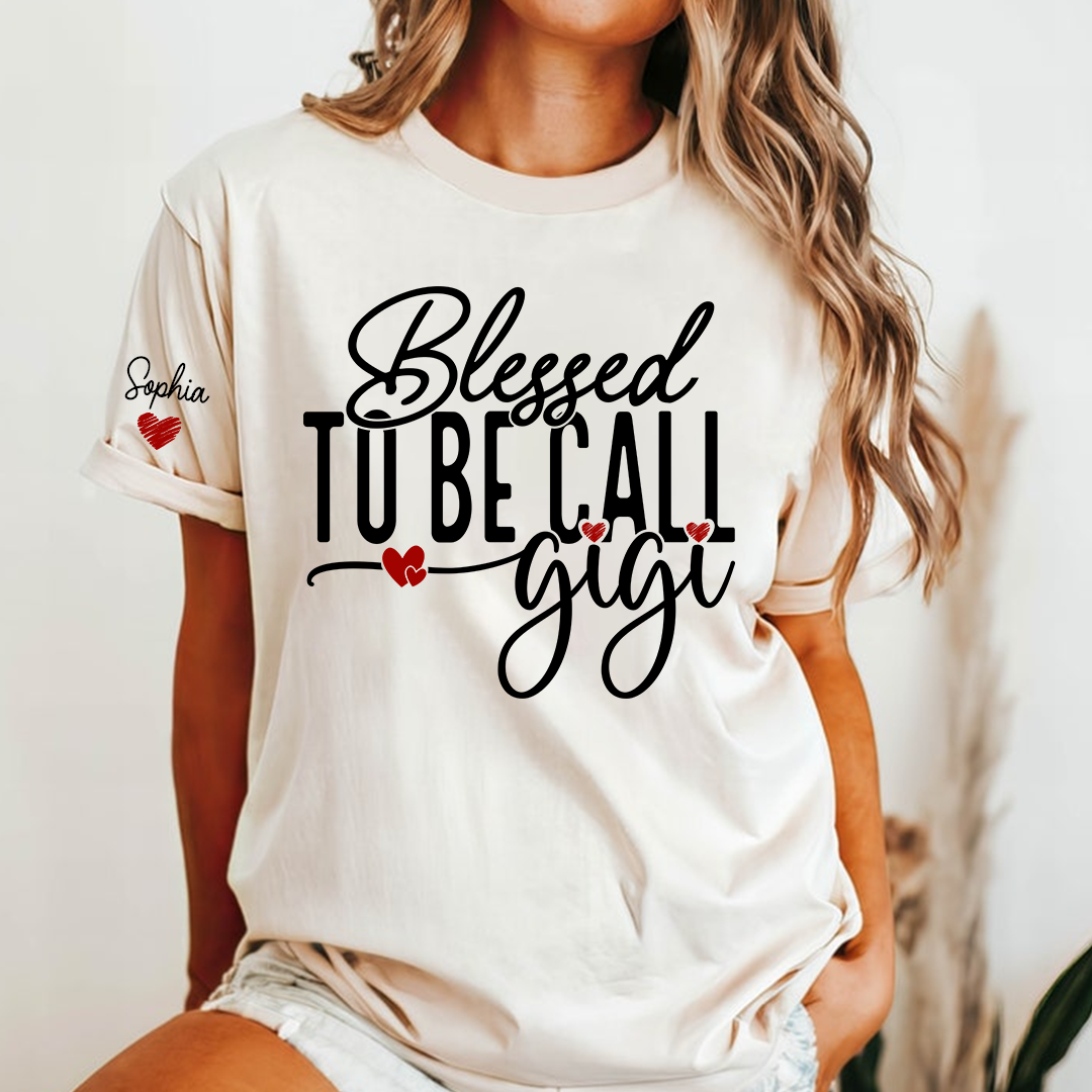 Custom Name Blessed To Be Call Gigi TShirt, Cozy Gift For Grandma And Her Grandkids