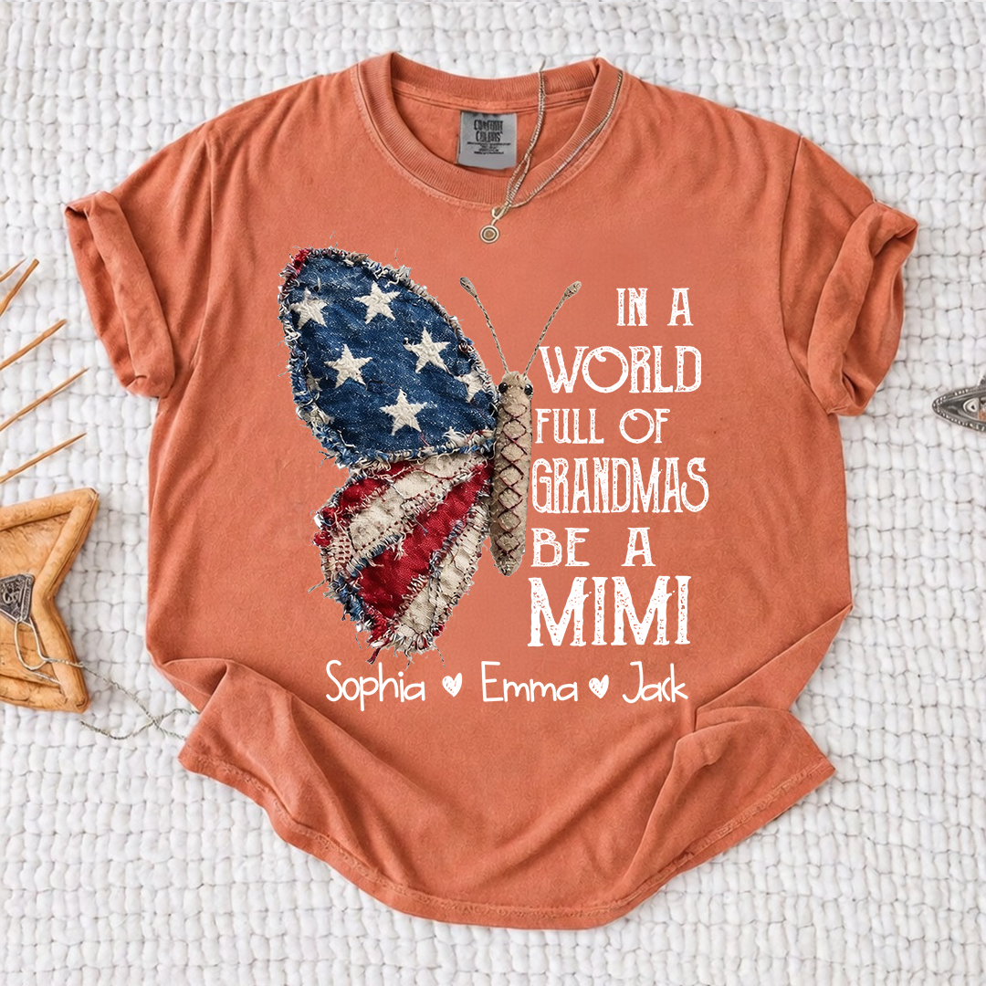 Comfort Colors Personalized Mimi Shirt – "In a World Full of Grandmas, Be a Mimi" Butterfly Design with Custom Family Names