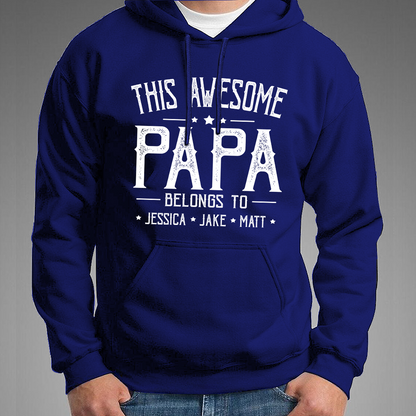 This Awesome Grandpa Belongs To Kids Hoodie, Custom Papa With Kids Names Hoodie, Gift For Hoodie Father Men's