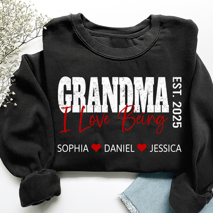 Custom I Love Being Grandma Sweatshirt – Personalized Names & Est Year Gift for Grandma
