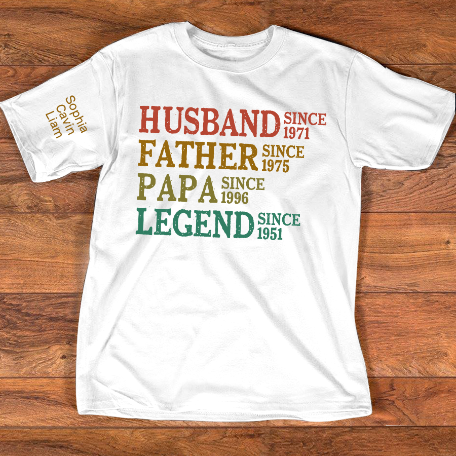 Husband, Father, Papa, Legend Custom T Shirt with Year Established, Personalized Family Shirt
