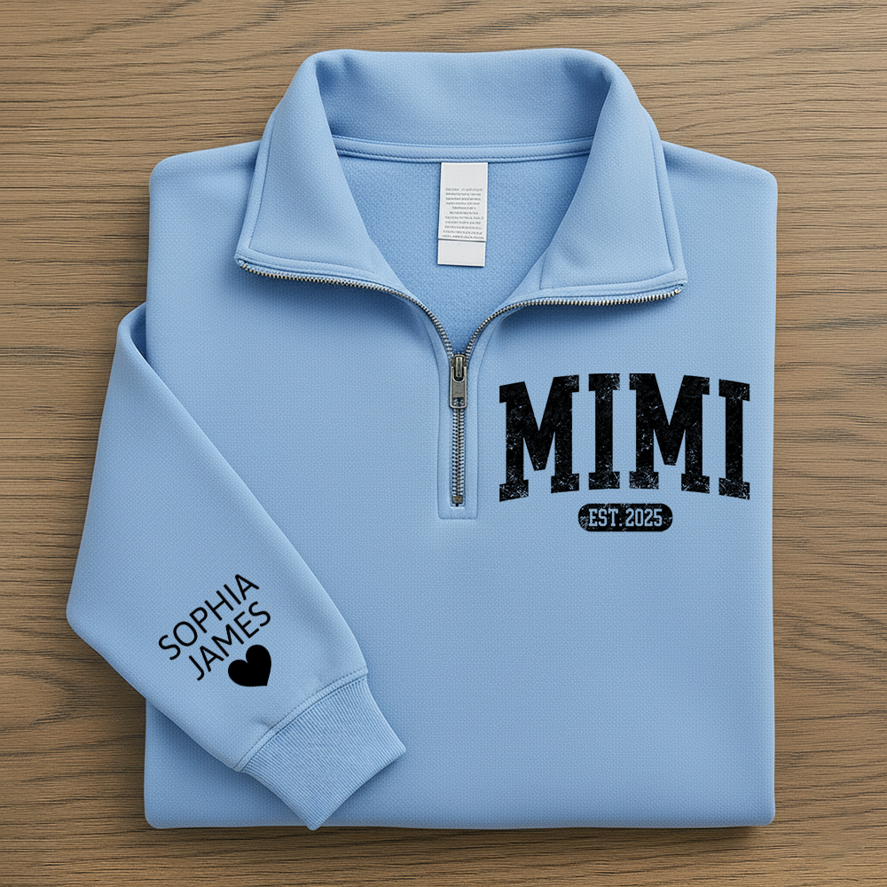 Personalized Mimi Est Quarter Zip – Custom Sweatshirt With Grandkids Names, Gift For Grandma Or Mom