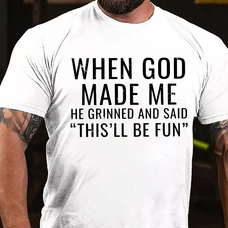 Faith Based Humor Shirt, When God Made Me Graphic Tee, Funny Inspirational Christian Gift for Men and Women