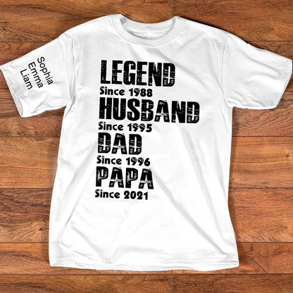 Custom Dad Shirt Legend Husband Father Papa Since, Personalized Family T Shirt with Names