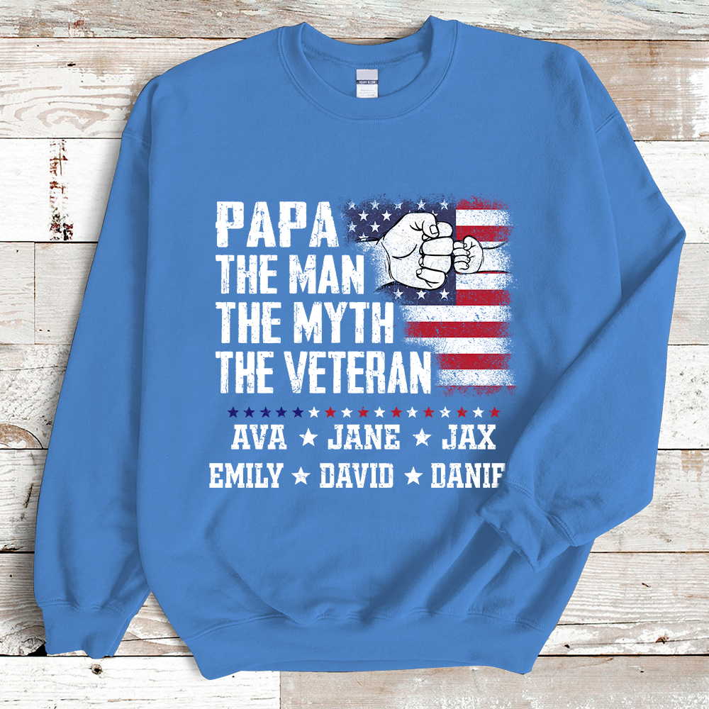 Flag Papa Grandpa The Man The Myth The Veteran Hand Sweatshirt