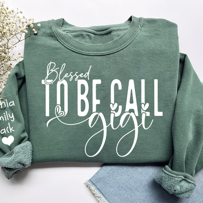 Personalized Blessed To Be Call Gigi Name Crewneck Sweatshirt, Custom Grandma And Kids