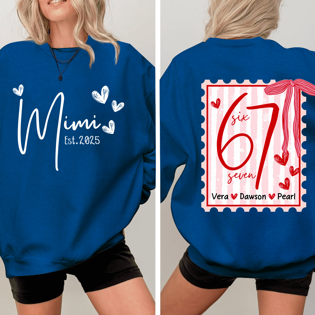 Personalized Mimi Est Sweatshirt, Custom Six Seven Back Print Gift