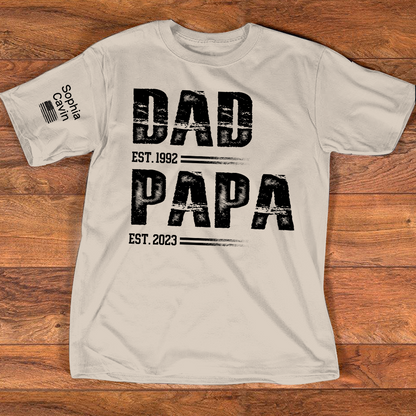 Custom Dad EST and Papa EST T Shirt, Personalized Family Shirt Gift for Father’s Day