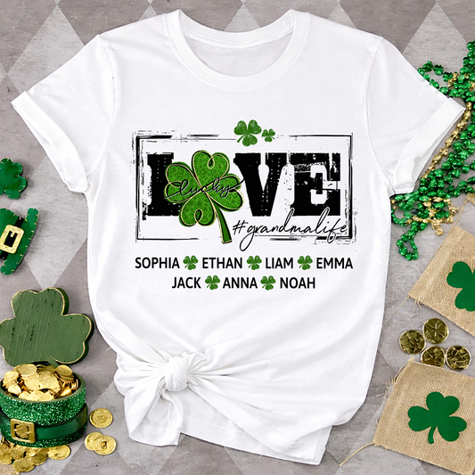 Grandma St Patrick’s Day Shirt, LOVE Shamrock Grandmalife Personalized Family T Shirt