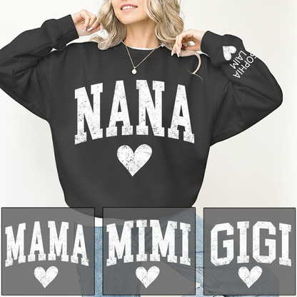 Personalized Nana Sweatshirt, Custom Name Heart Design Gift for Grandma