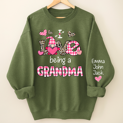 Valentine I Love Being a Grandma – Personalized Grandma Sweatshirt with Names