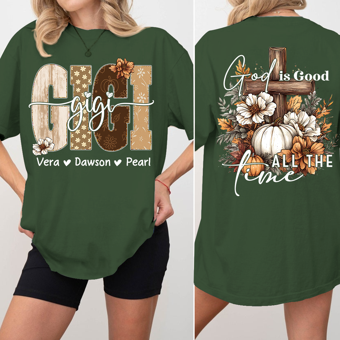 Personalized God Is Good All The Time T-shirt, Gift for Grandma and Kids