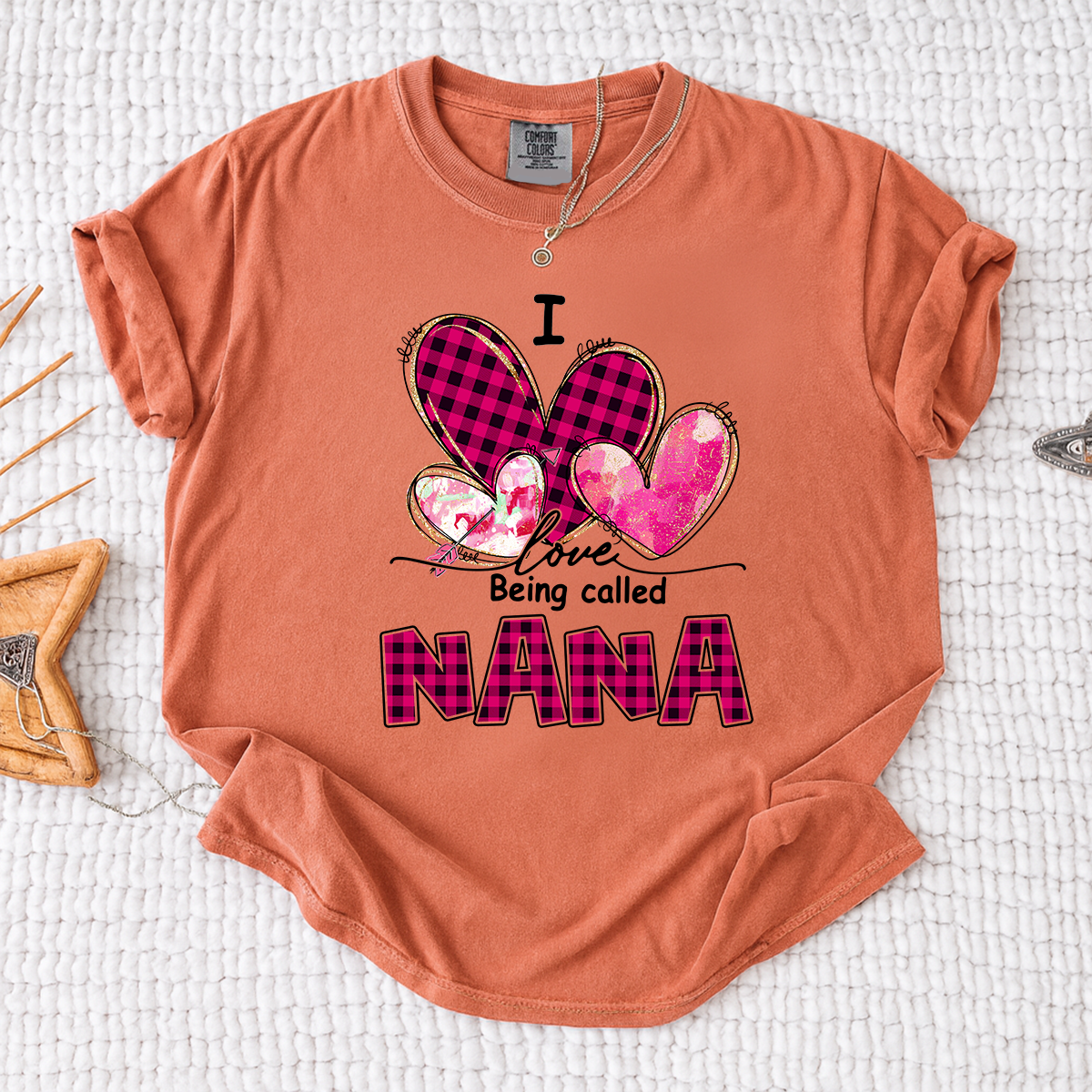 I Love Being Called Nana Pink Tone Design, Grandma Comfort Colors®  Personalized with Kids Name