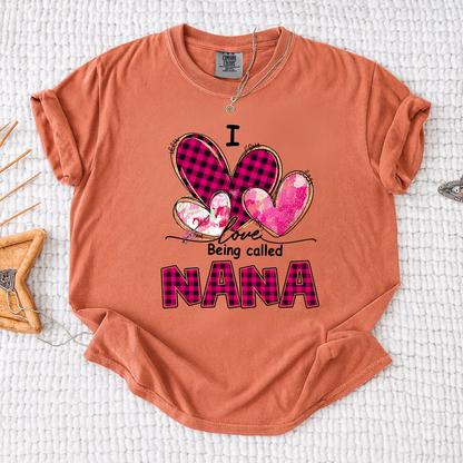 I Love Being Called Nana Pink Tone Design, Grandma Comfort Colors®  Personalized with Kids Name
