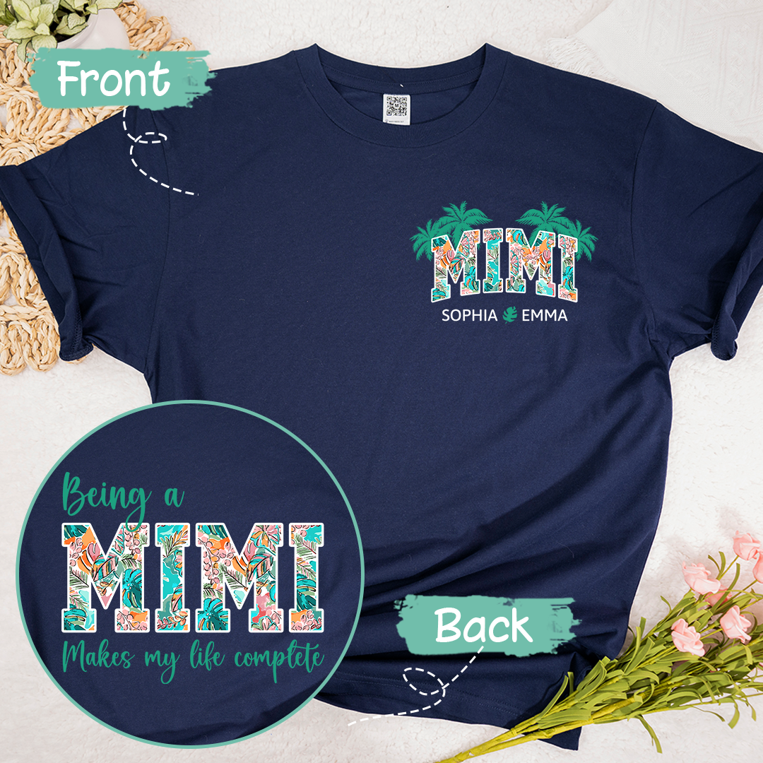 Being A Mimi Makes My Life Complete Summer With Kids TH T-Shirt