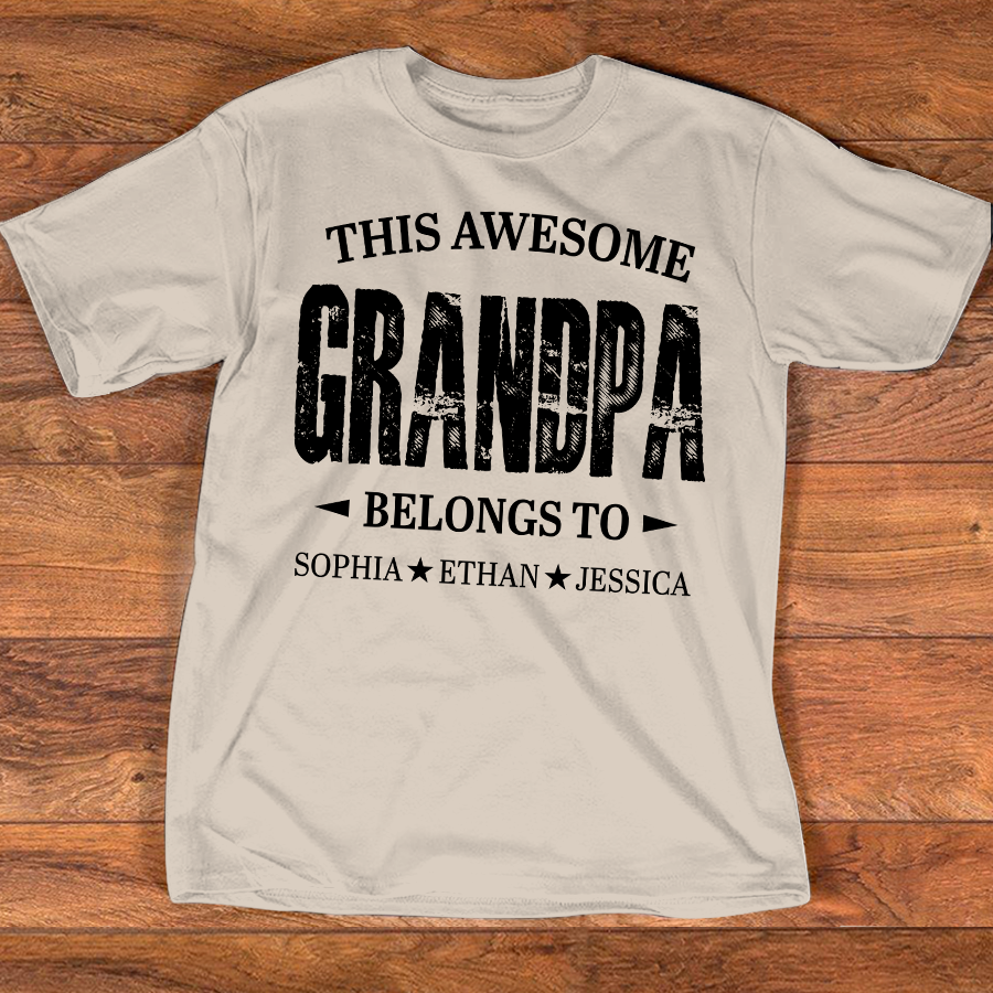 Personalized Grandpa Shirt This Awesome Grandpa Belongs To with Custom Names, Proud Family T Shirt