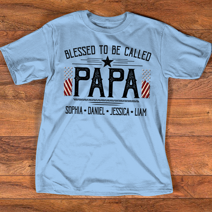 Custom Papa Shirt, Blessed to Be Called Papa with American Flag, Personalized Grandkids Names