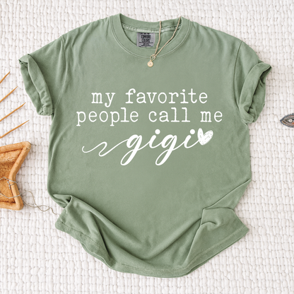 Comfort Colors® My Favorite People Call Me Gigi Shirt, Cute Gigi Grandma Tee with Heart Design