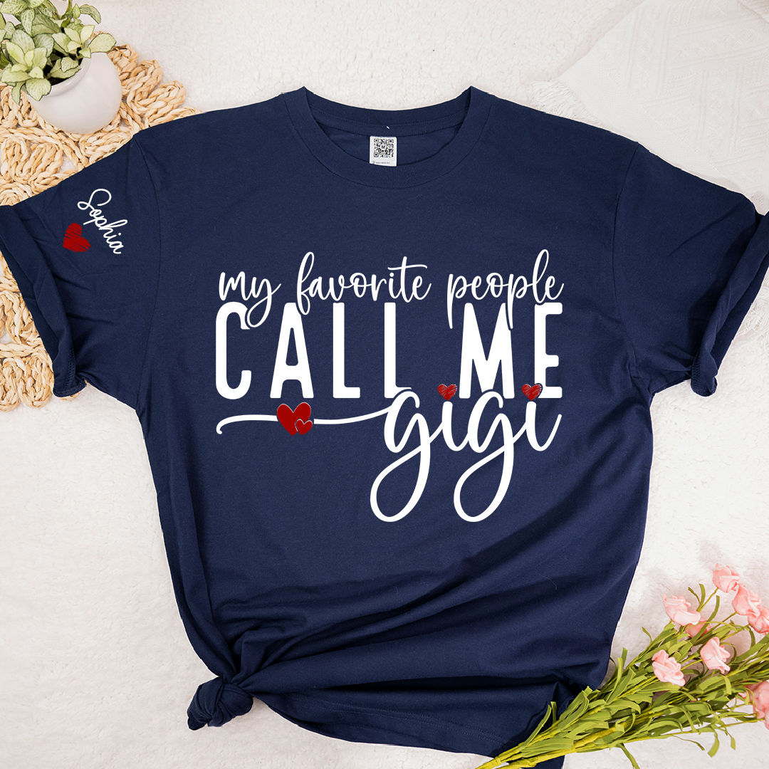 My Favorite People Call Me Gigi And Kids Custom T-Shirt 2025