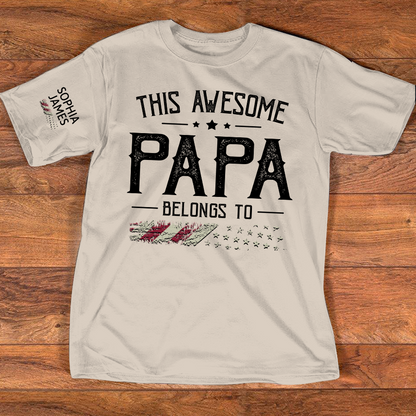 This Awesome Papa Belongs To Custom T Shirt, Personalized Family Gift for Father Day