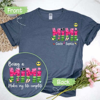 Custom Being A Mimi Makes My Life Complete Watermelon T-Shirt
