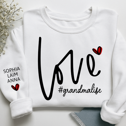 Custom Love Grandma Life Valentine Sweatshirt, Heart Valentine Gifts For Grandma And Kids
