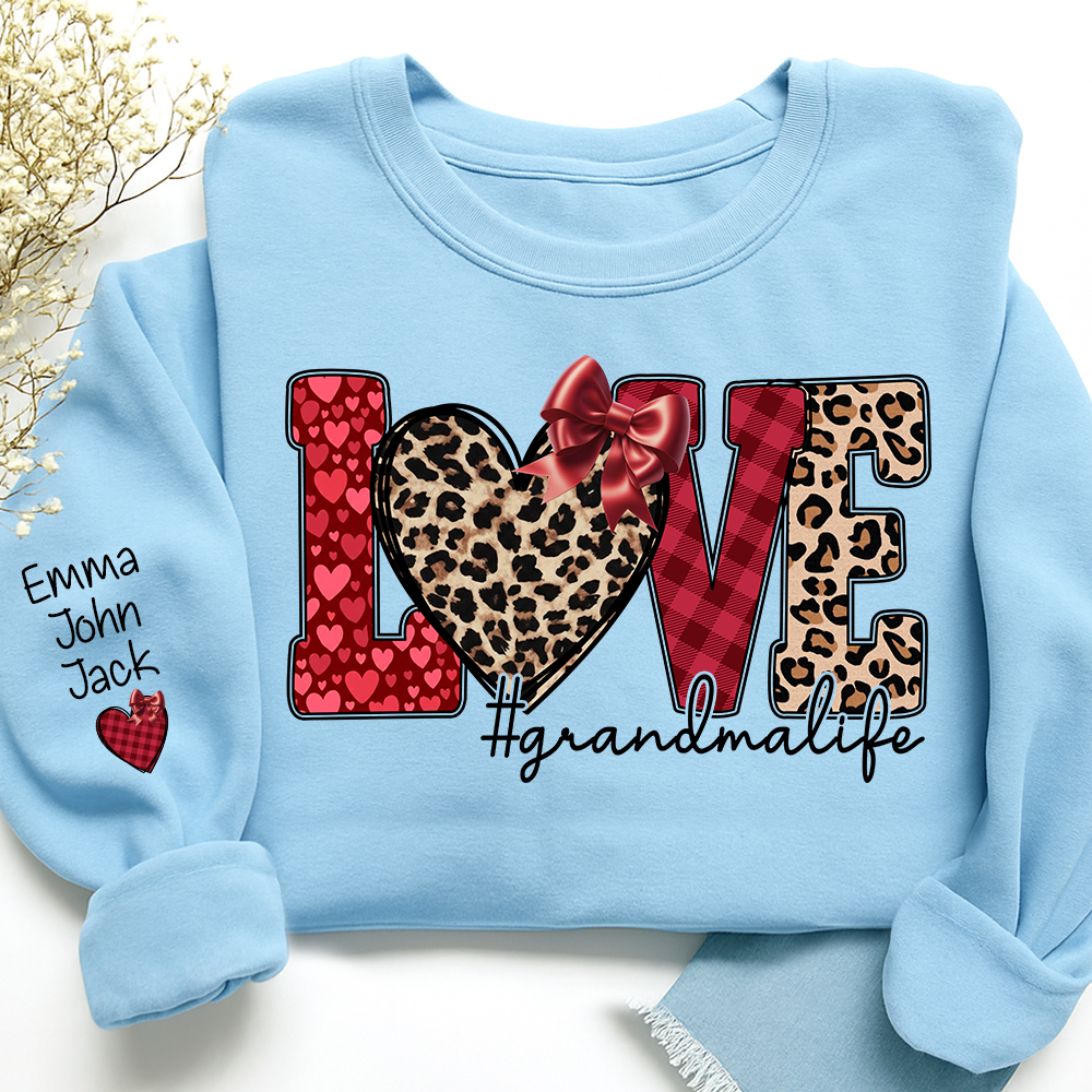 Valentine Love Grandma Life Personalized Sweatshirt With Name, Gift For Grandma And Grandchildren