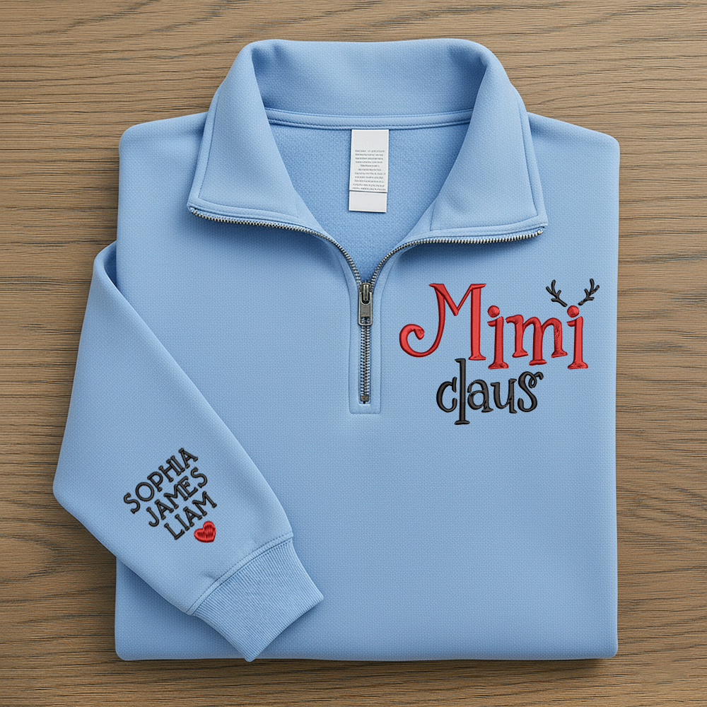 Custom Mimi Claus Quarter Zip – Personalized Christmas Sweatshirt for Grandma Or Mom With Kids Names Embroidery
