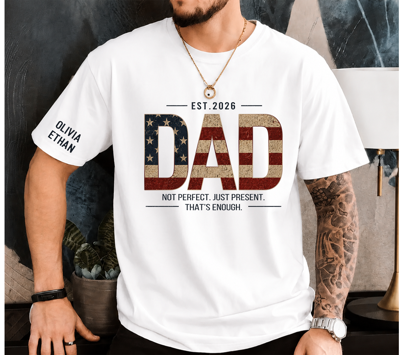 Personalized Dad T-Shirt – Not Perfect Just Present Patriotic Gift for Daddy Papa