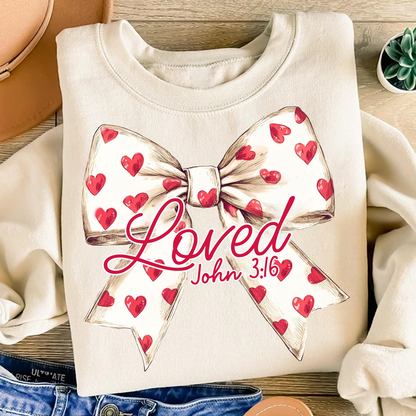 Christian Valentines Loved John 3:16 Sweatshirt