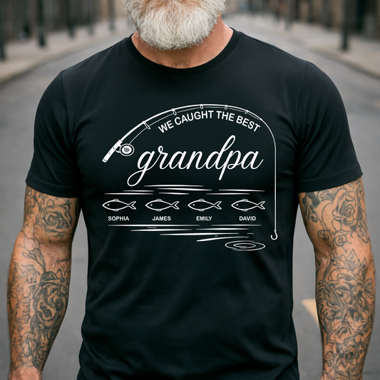 We Caught the Best Grandpa Fishing Shirt, Personalized Grandpa T-Shirt with Kids Names, Custom Fisherman Gift for Grandpa