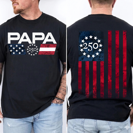 Papa 250 Years Patriotic Shirt, America 1776 2026 Celebration Shirt, American Flag Papa Shirt, Fathers Day Gift for Papa Grandpa Dad, Independence Day Family Shirt