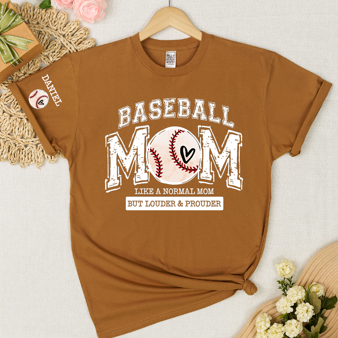 Baseball Mom Like A Normal Mom But Louder And Prouder T-shirt
