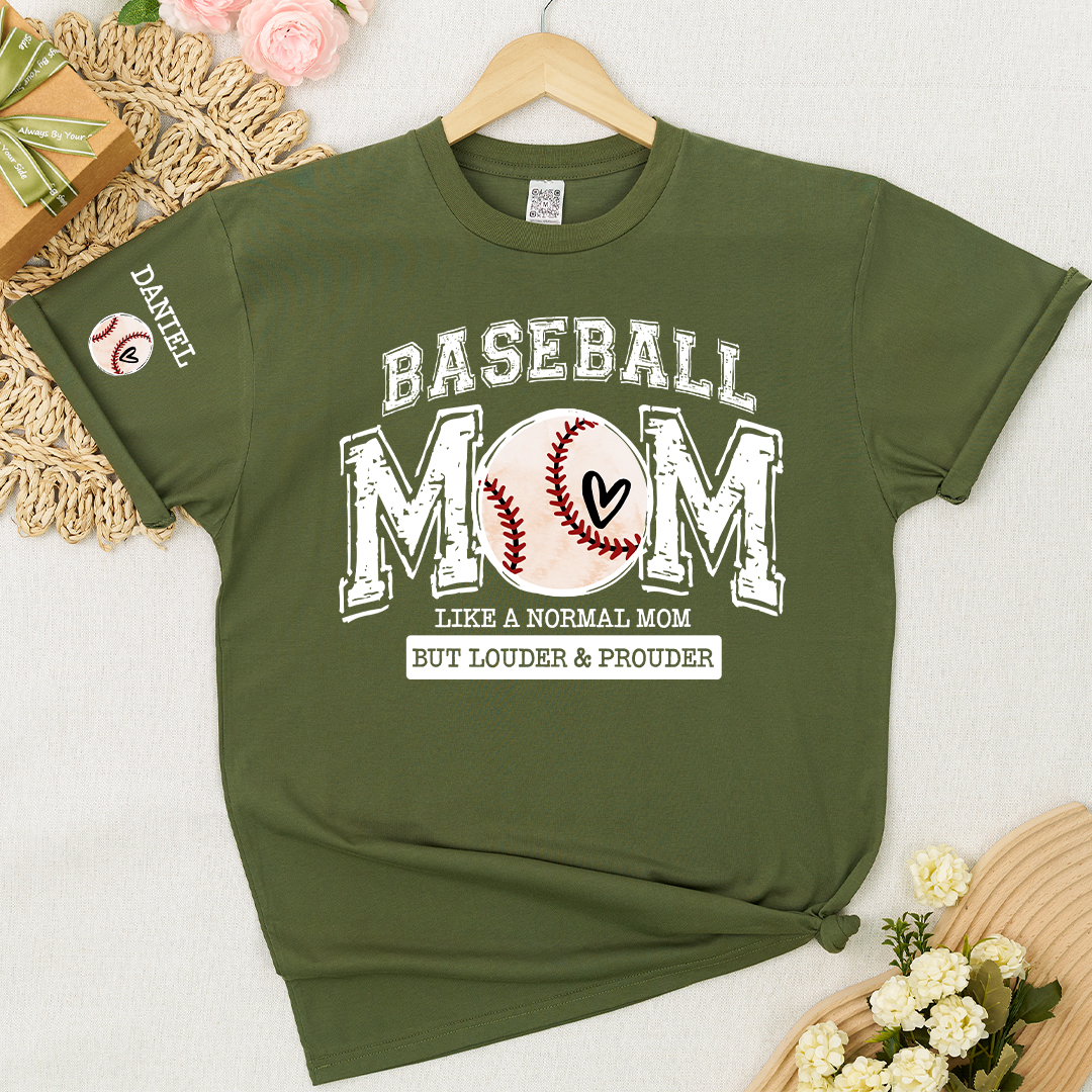 Baseball Mom Like A Normal Mom But Louder And Prouder T-shirt