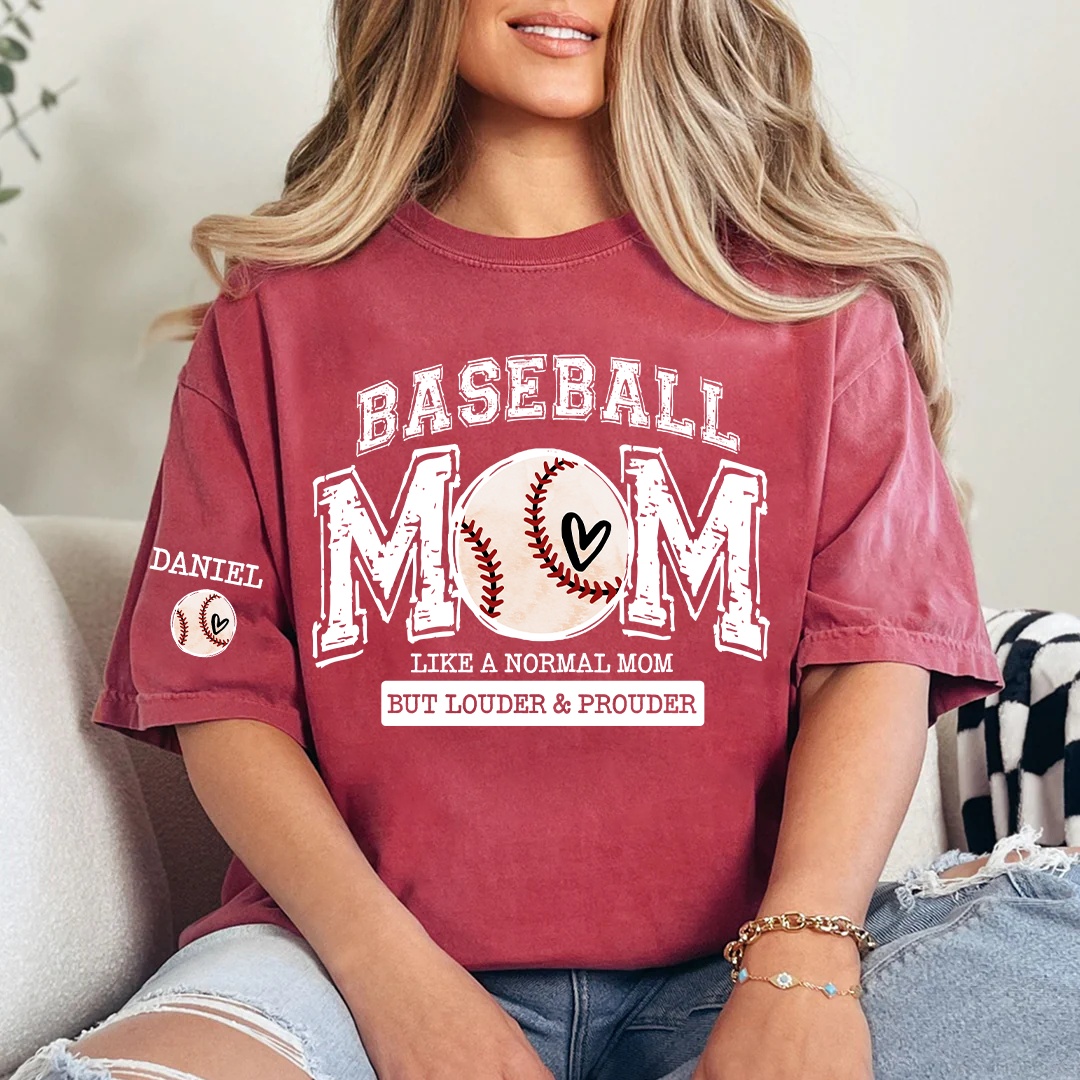 Baseball Mom Like A Normal Mom But Louder And Prouder T-shirt