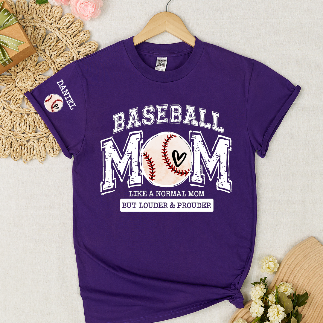 Baseball Mom Like A Normal Mom But Louder And Prouder T-shirt