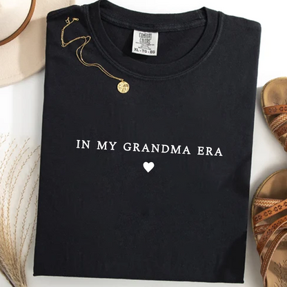 In My Grandma Era Shirt, Nana Gift, Gift For Grandma Comfort Colors Shirt