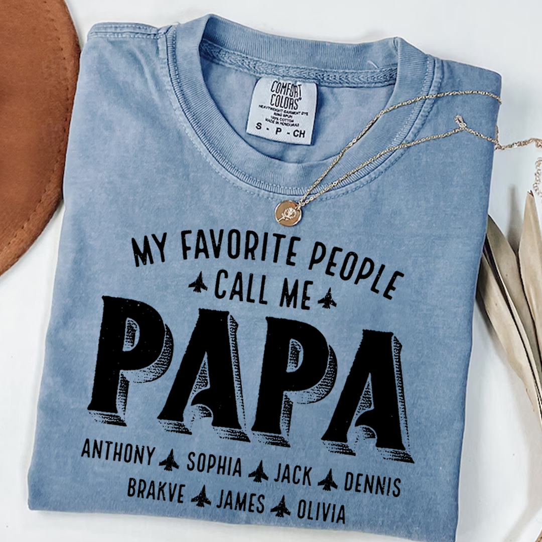 My Favorite People Call Me Papa And Grandkids Father's Day
