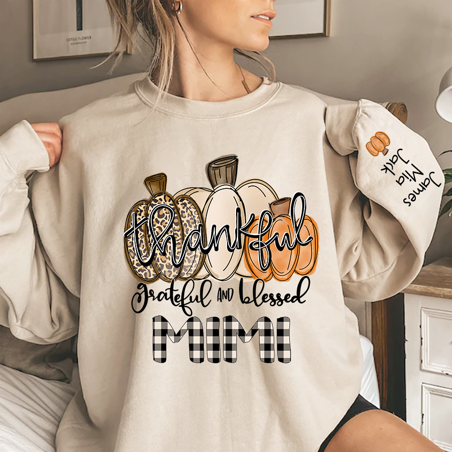 Thankful Grateful And Blessed Grandma Pumpkin Fall Sweatshirt