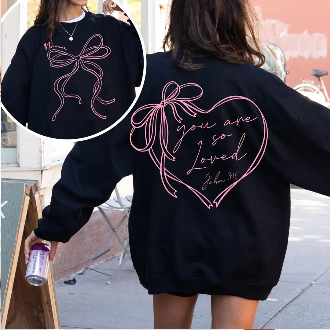 Coquette Bow Custom Gigi - You Are So Loved Jesus Valentine