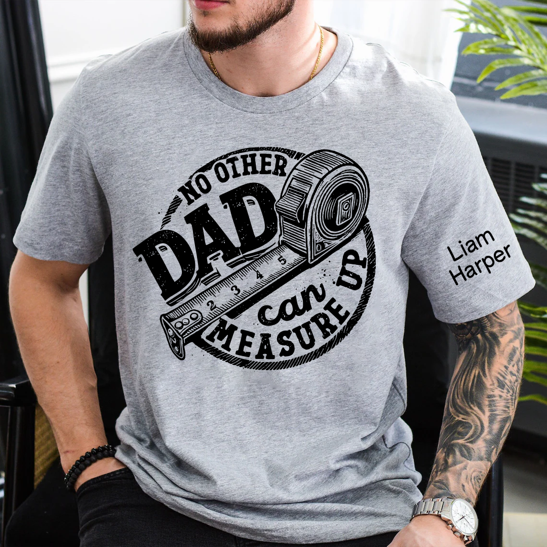 Fathers Day Trendy Measuring Tape Dad Birthday gift Father Custom Papa And Grandkids T-Shirt