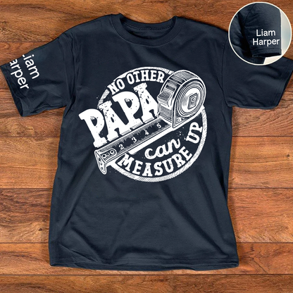 Fathers Day Trendy Measuring Tape Dad Birthday gift Father Custom Papa And Grandkids T-Shirt
